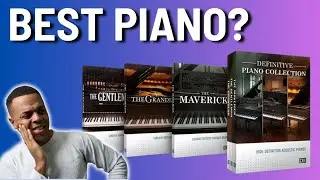 Native Instruments Piano Comparison: The Grandeur vs The Maverick vs The Gentleman