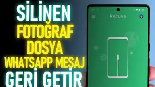 Andorid Silinen Fotoğraf / Dosya / Whatsapp Mesajları Geri Getirme 2023