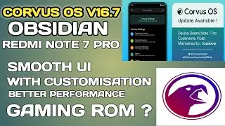 Corvus OS 16.7 + Ryzen OP Performance 🔥🔥🔥 | BGMI Test |  Redmi Note 7 Pro | Best Gaming ROM ? 😱😱😱