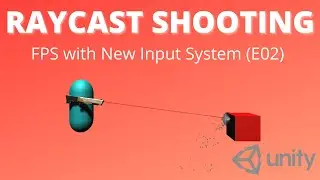 SHOOTING - FPS with Unity's NEW INPUT SYSTEM (Pt 2)