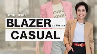 COMO USAR BLAZER DE FORMA CASUAL