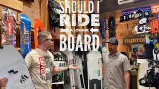 Should I Ride a Longer Snowboard?