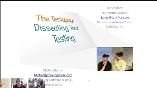 Testopsies Dissecting Your Testing - James Bach and Michael Bolton