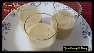 Homemade Banana Shake | Quick & Easy
