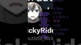 RickyRiddle Autistic_Rick is a Gigantic jerk to Ultra Gold Blue