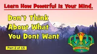 Don't think of what you don't want!