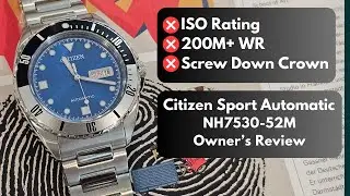 This isn't a REAL dive watch. I bought it anyways. Citizen Sport Automatic NH7530-52M Review