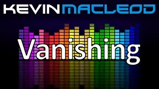 Kevin MacLeod: Vanishing