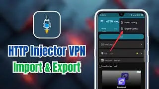 How to Import and Export EHI Config Files in HTTP Injector