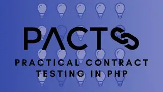[PHP] Practical Contract Testing in PHP