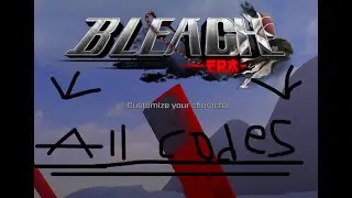 Bleach Era All The Codes