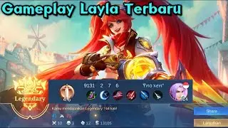 Gameplay Layla Terbaru 2025 _ Main Solo Push Rank Mobile Legends _ Mlbb
