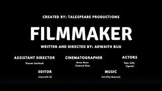 FIlmmaker - Short Film - Trailer - Director Adwaith Biju