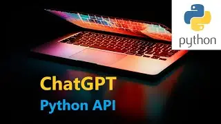 ChatGPT Python API 👍💪 Amazing