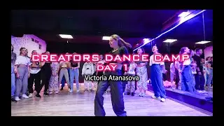 CREATORS DANCE CAMP Day 1 - Виктория Атанасова