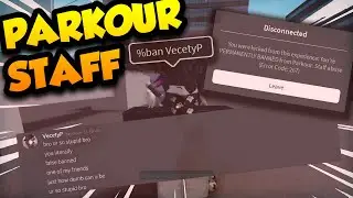 BANNING VecetyP from Roblox Parkour (Life of a Roblox Parkour Staff)