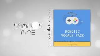 Samplar - Robotic Vocals Pack [FREE SAMPLE PACK]