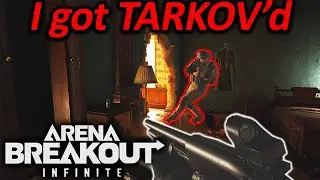 Getting TARKOV'd in ARENA BREAKOUT INFINITE