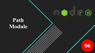 06 Path Module | Node JS | 