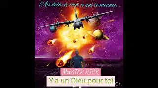 Master Rick: il y a un Dieu pour toi