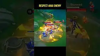 Respect Akai Enemy ❤️ Best tank bro 