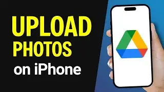 How To Upload Photos on Google Drive in iPhone