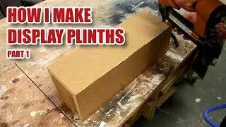 I'm Making White MDF Display Plinths (Full Walkthrough - Part 1 of 3)
