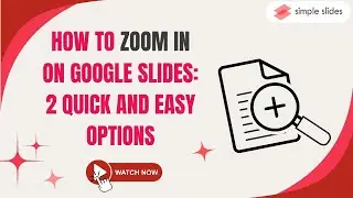 Google Slides Tutorial: Zooming In Made Easy #simpleslides #googleslides #tutorials