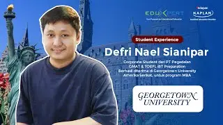 Student Experience - Defri Nael dari PT Pegadaian berhasil diterima di Georgetown University, US