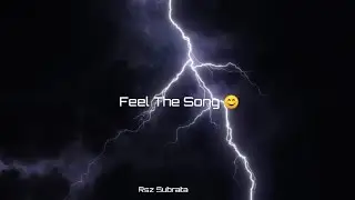 Feel The Song 😌।Bangla best song 🥰Sad song।Sad status
