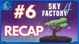 Skyfactory 4: DAY 6 - Working on AE2 + Automations - (RECAP)