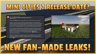 MINI CITIES 2 RELEASE *DELAYED* + FAN MADE LEAKS!