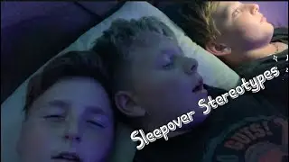 Sleepover Stereotypes (ft. Lil-Heat and @GeorgeFN309