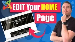 How To Edit your Joomla Home Page in 2024 | The Ultimate Guide to Updating Your Joomla Website
