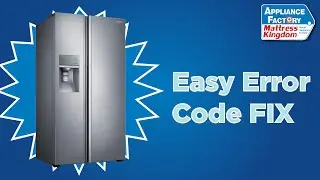 How To: Fix Samsung 2020 Refrigerator Error Codes
