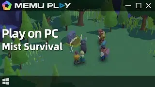 Download and Play Mist Survival on PC with MEmu Play