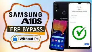 Samsung A10/A10S FRP Bypass ✅Android 11/12✅ Google Account  lockFRP Unlock✅Without PC Solution 2025