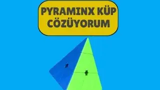 Pyraminx Küp Çözüyorum