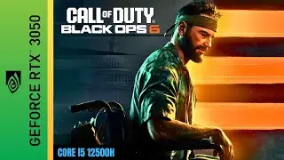 Call Of Duty Black Ops 6 (Best Settings) | RTX 3050 Laptop | I5 12500H | 16GB Ram