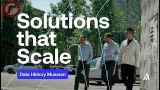 Solutions That Scale: Meet Data History Museum