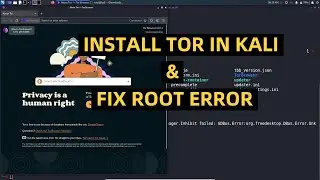 how to install tor in kali linux and fix tor browser root error