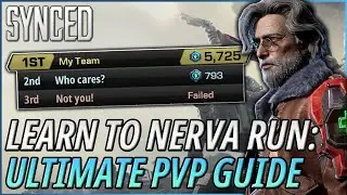 The ULTIMATE Guide to Nerva Runs | Tips, Tricks & Basics for PvP in Synced
