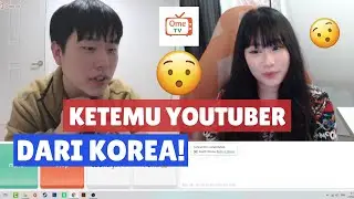 KETEMU YOUTUBER DARI KOREA DI OMETV! | Erika Su