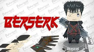 Berserk: Guts Paperized