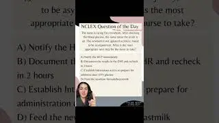NCLEX QOTD Pt. 31 - Newborn