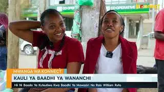 KAULI YA WANANCHI KUHUSU MAWAZIRI WAPYA WA RAIS RUTO