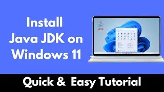 How to Install Java JDK on Windows 11 | Download and Install Latest Java JDK with Path Added