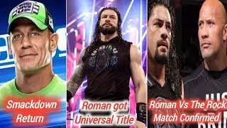 John Cena Return to Smackdown | Roman vs the Rock Confirm | Roman vs Fiend Universal Championship |