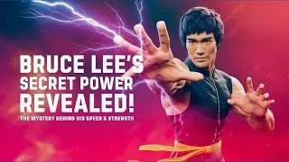 Coming Soon: The Secret of Bruce Lee's Speed and Power!