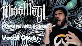 Miss May I - Forgive And Forget (VOCAL COVER by KOTO) 